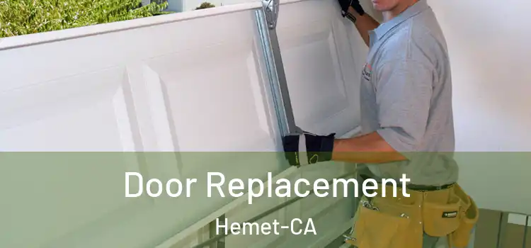  Door Replacement Hemet-CA